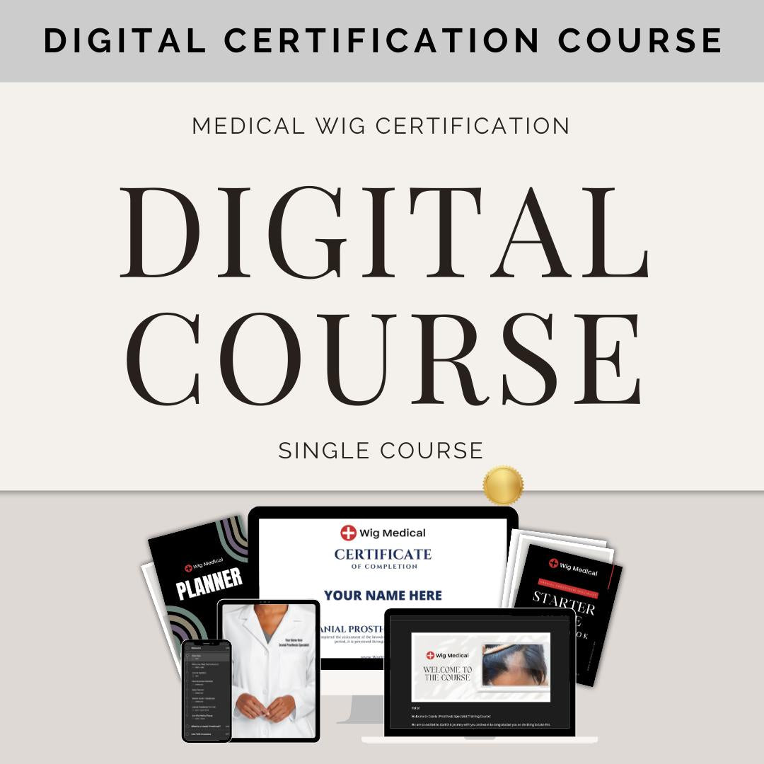 Medical Wig Certification: Cranial Prosthesis (Start a Medical Wig Business)