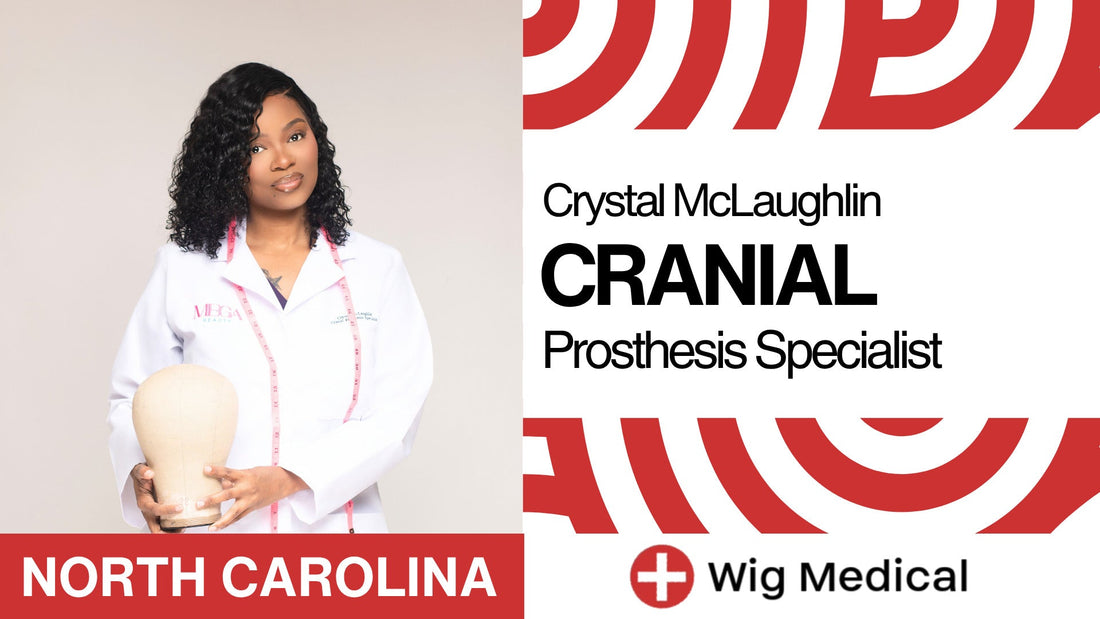 Crystal McLaughlin: Cranial Prosthesis Specialist, Greensboro, North Carolina