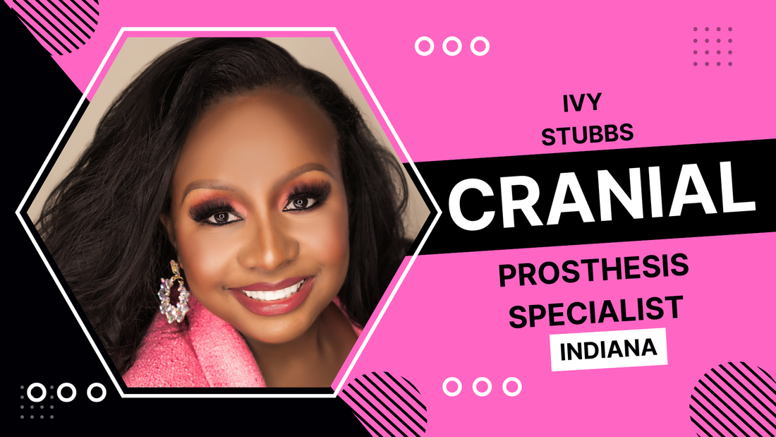 Ivy Stubbs: Cranial Prosthesis Specialist Carmel, Indiana