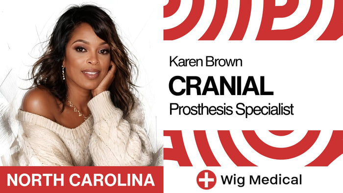 
Karen Brown, Cranial Prosthesis Specialist