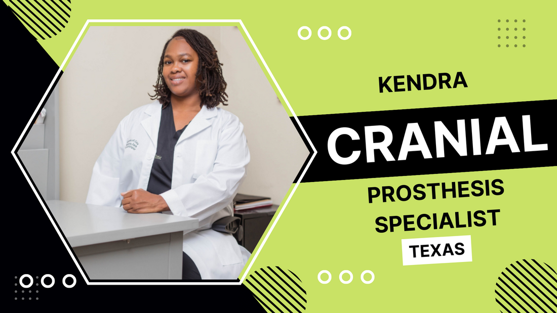 Kendra: Cranial Prosthesis Specialist Houston, Texas