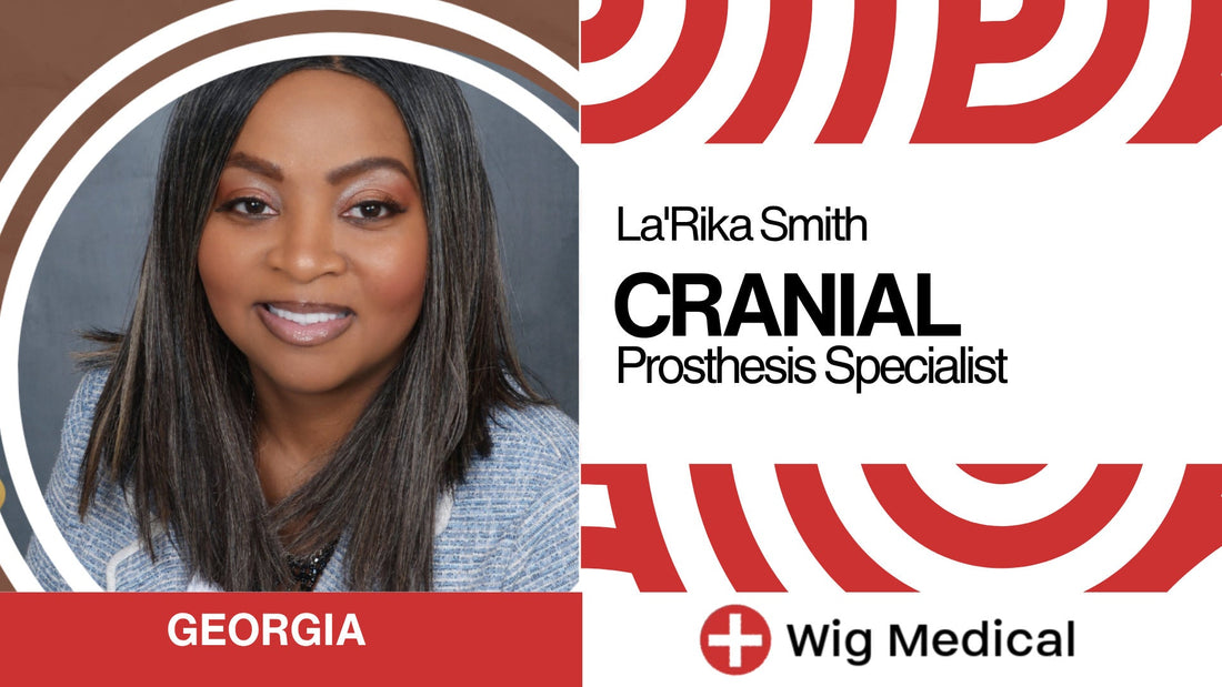 La'Rika Smith: Cranial Prosthesis Specialist, Decatur, Georgia
