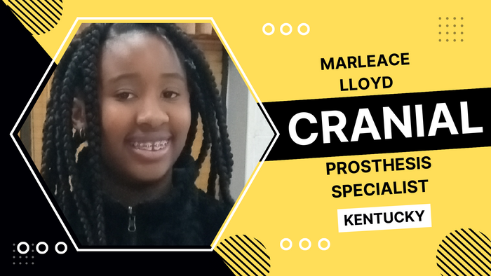 
Marleace Lloyd, Cranial Prosthesis Specialist