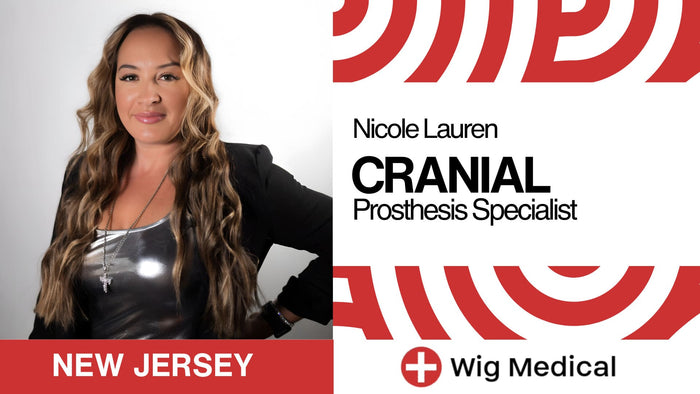 
Nicole Lauren, Cranial Prosthesis Specialist