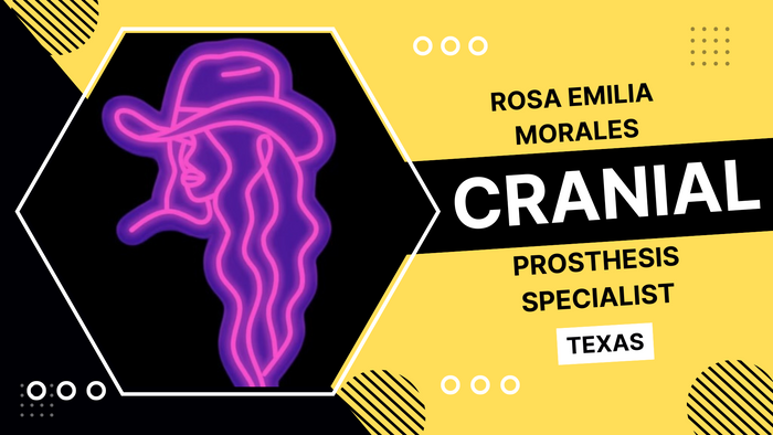 
Rosa Emilia Morales, Cranial Prosthesis Specialist