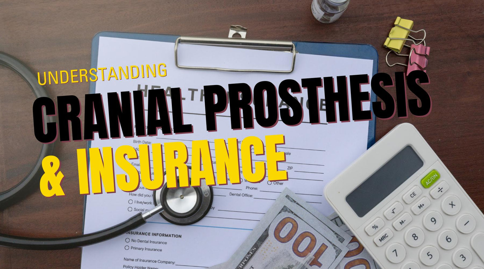 What Is a Cranial Prosthesis? (And Why Your Insurance Calls It That)