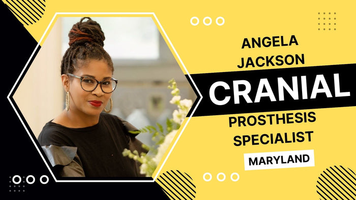 
Angela Jackson, Cranial Prosthesis Specialist