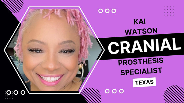 
Kai Watson, Cranial Prosthesis Specialist