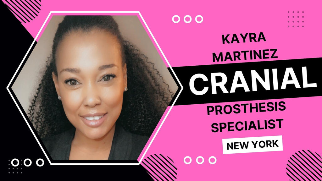 Kayra Martinez Cranial Prosthesis Specialist Bronx New York