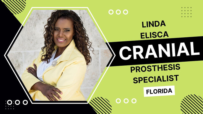 
Linda Elisca, Cranial Prosthesis Specialist
