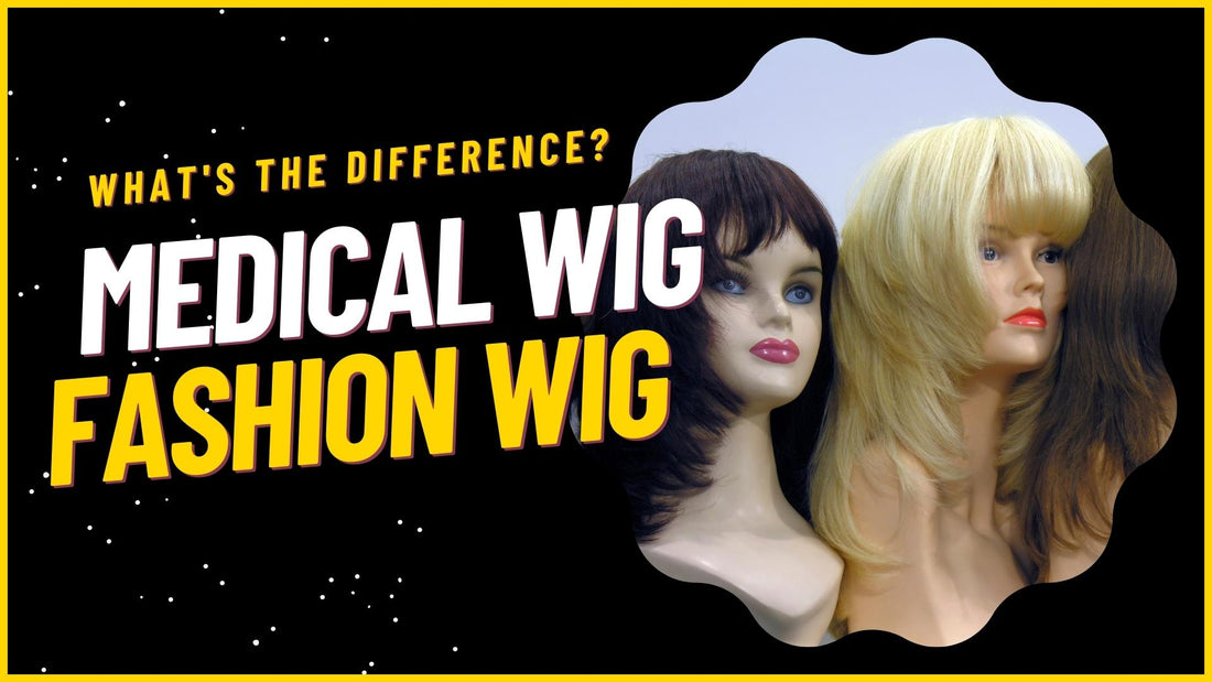 medical wig vs fashion wig