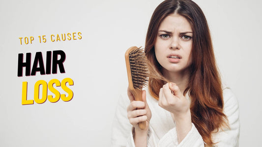 The Complexities of Hair Loss: Understanding 15 Different Causes