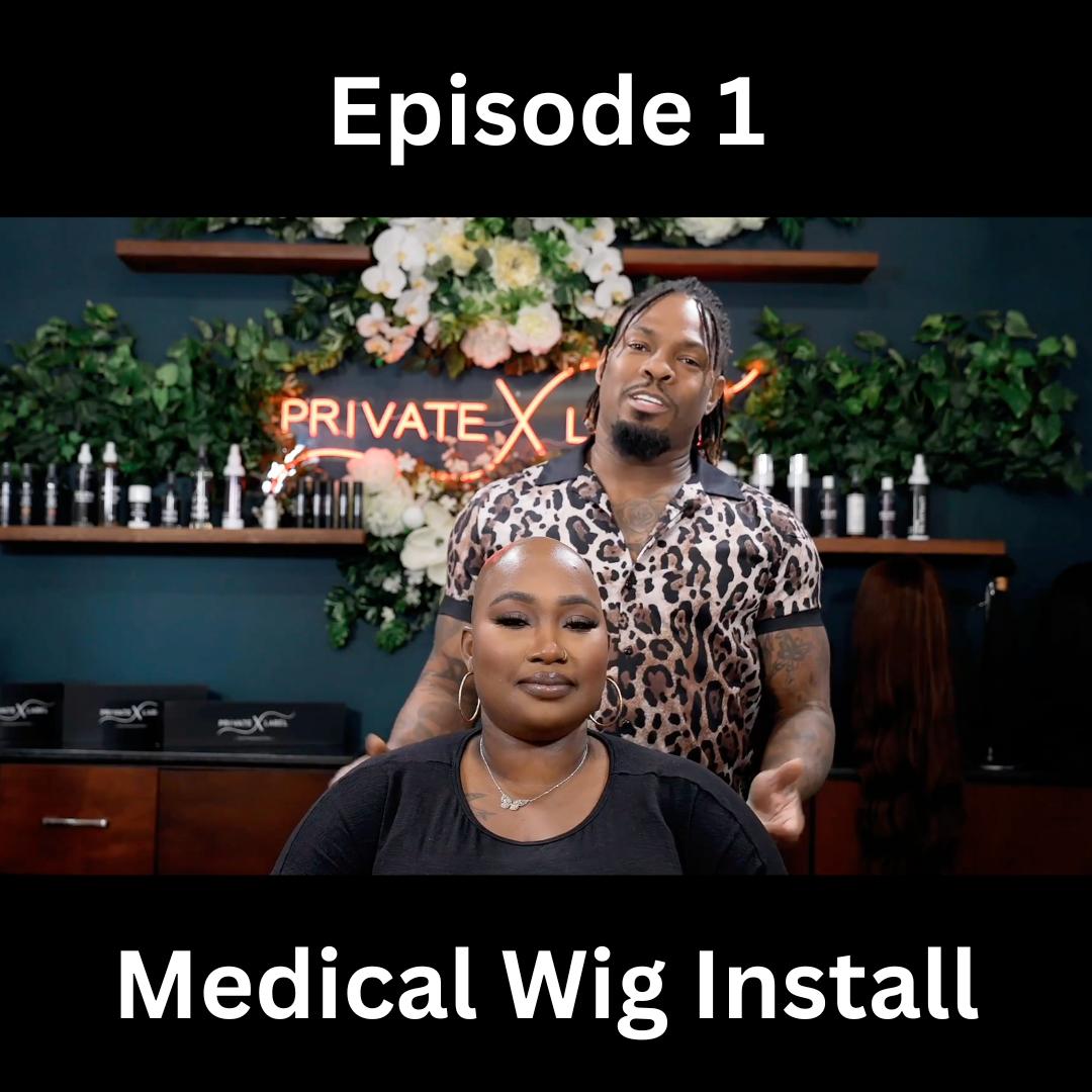 Medical Wig Install Course