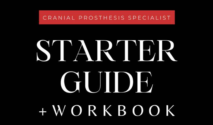 Cranial Prosthesis Starter Guide + Workbook