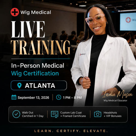 In-Person Medical Wig Certification — Atlanta 9/13/26
